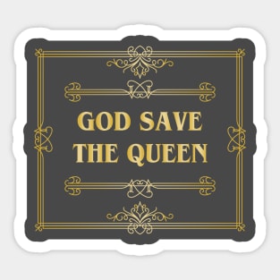 God Save The Queen. Sticker